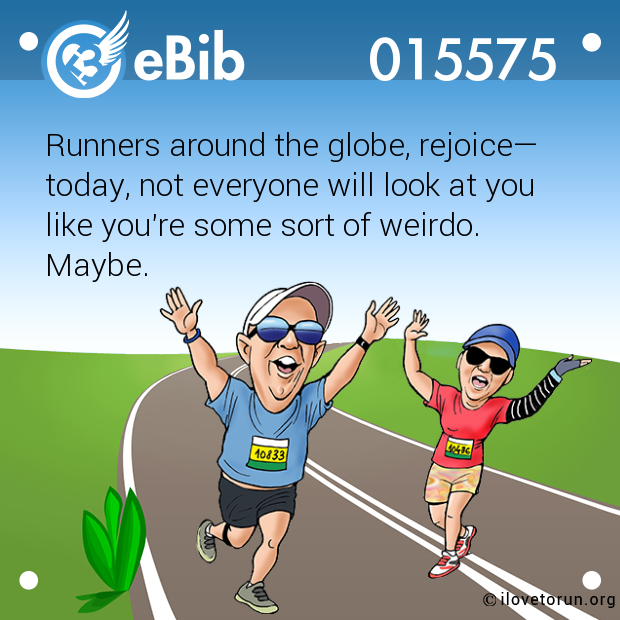 Runners around the globe, rejoice