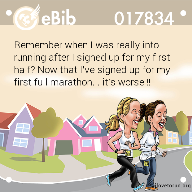 Remember when I was really into

running after I signed up for my first

half? Now that I've signed up for my

first full marathon... it's worse !!