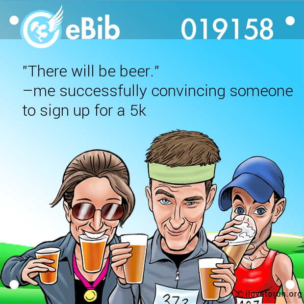 "There will be beer."