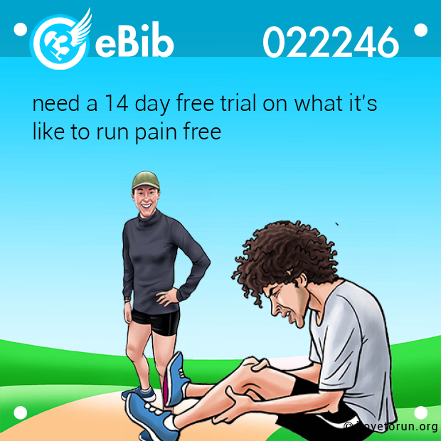 need a 14 day free trial on what it's  like to run pain free