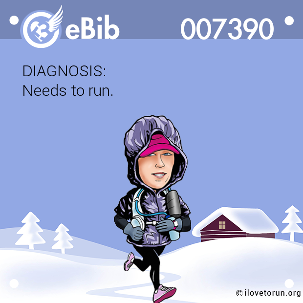 DIAGNOSIS:  Needs to run.