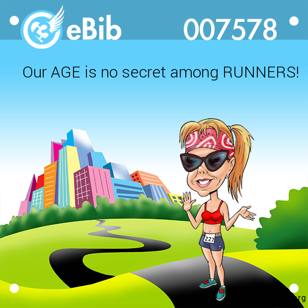 Our AGE is no secret among RUNNERS!