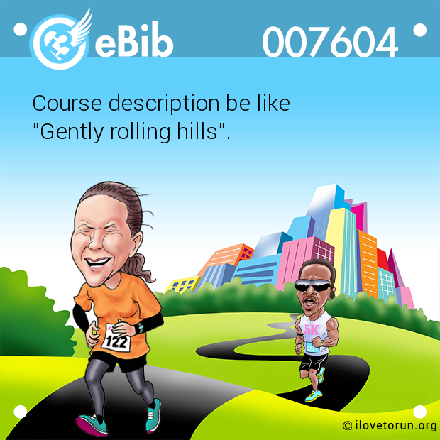 Course description be like "Gently rolling hills".