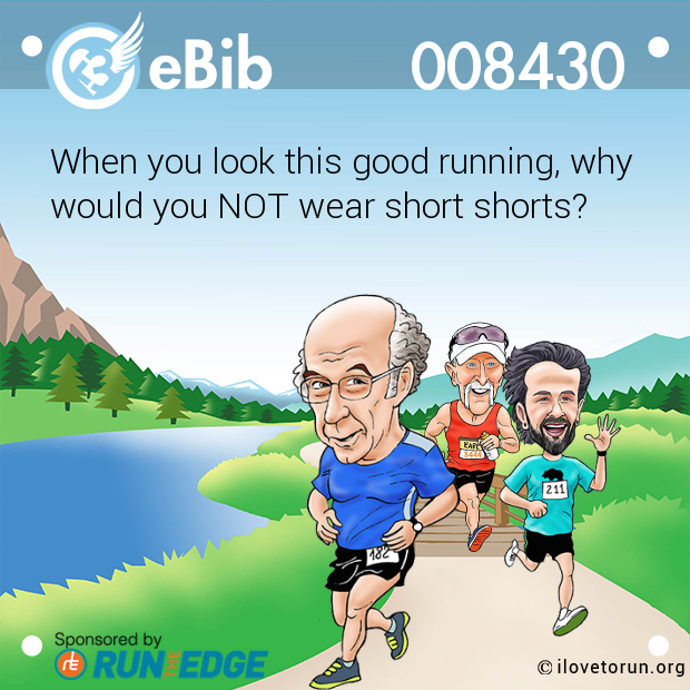 When you look this good running, why would you NOT wear short shorts?