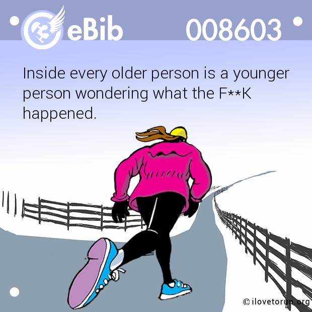 inside-every-older-person-is-a-younger-person-wondering-what-the-f-k