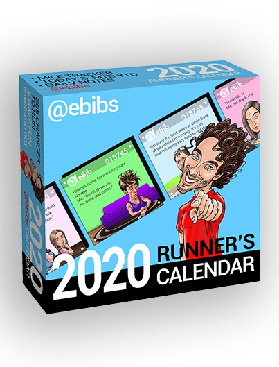 2020 Runner S Daily Ebibs Calendar Ilovetorun Org You Either